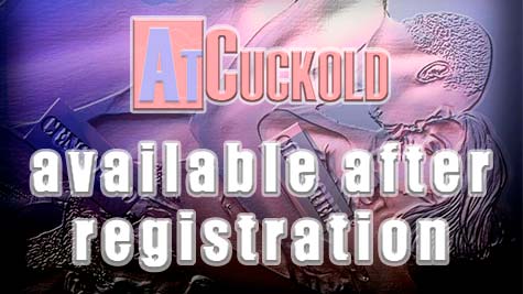 You can watch this video after registering on the site AtCuckold.com