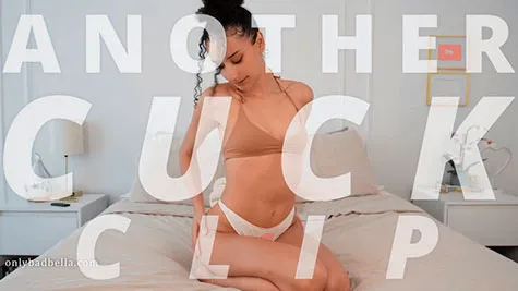 Bad Bella - Another Cuck Clip