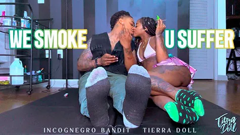 TIERRADOLL - We Smoke you Suffer feat Incog Bandit - Tierra Doll, Bandit Incog